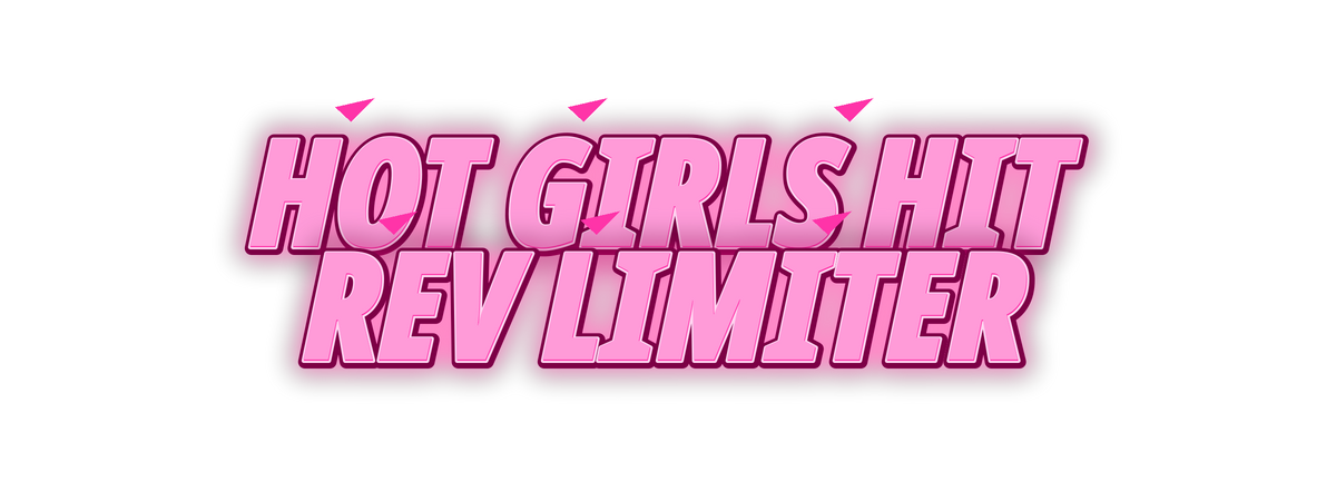 Hot Girls Hit Rev Limiter Decal neon pink uniform decal artwork