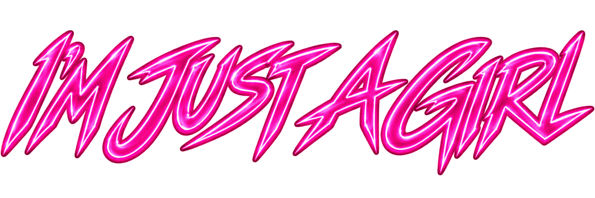I'm Just A Girl neon pink decal artwork