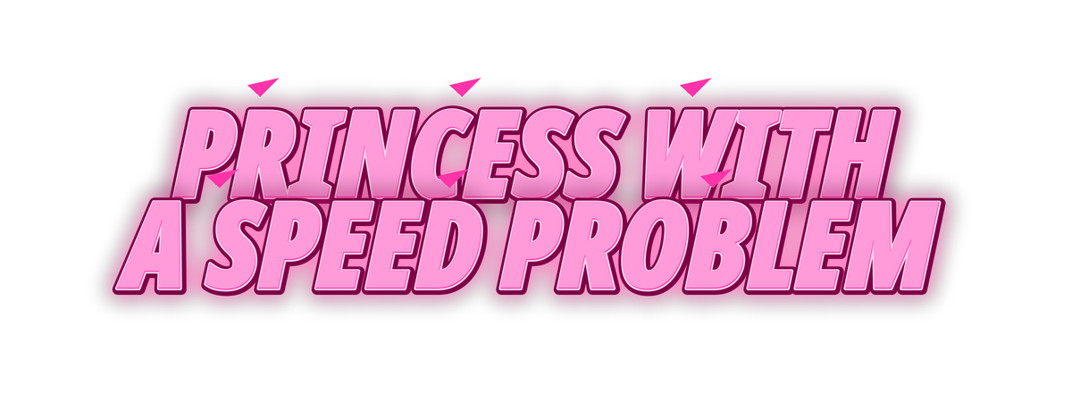 Princess With A Speed Problem Decal neon pink uniform decal artwork